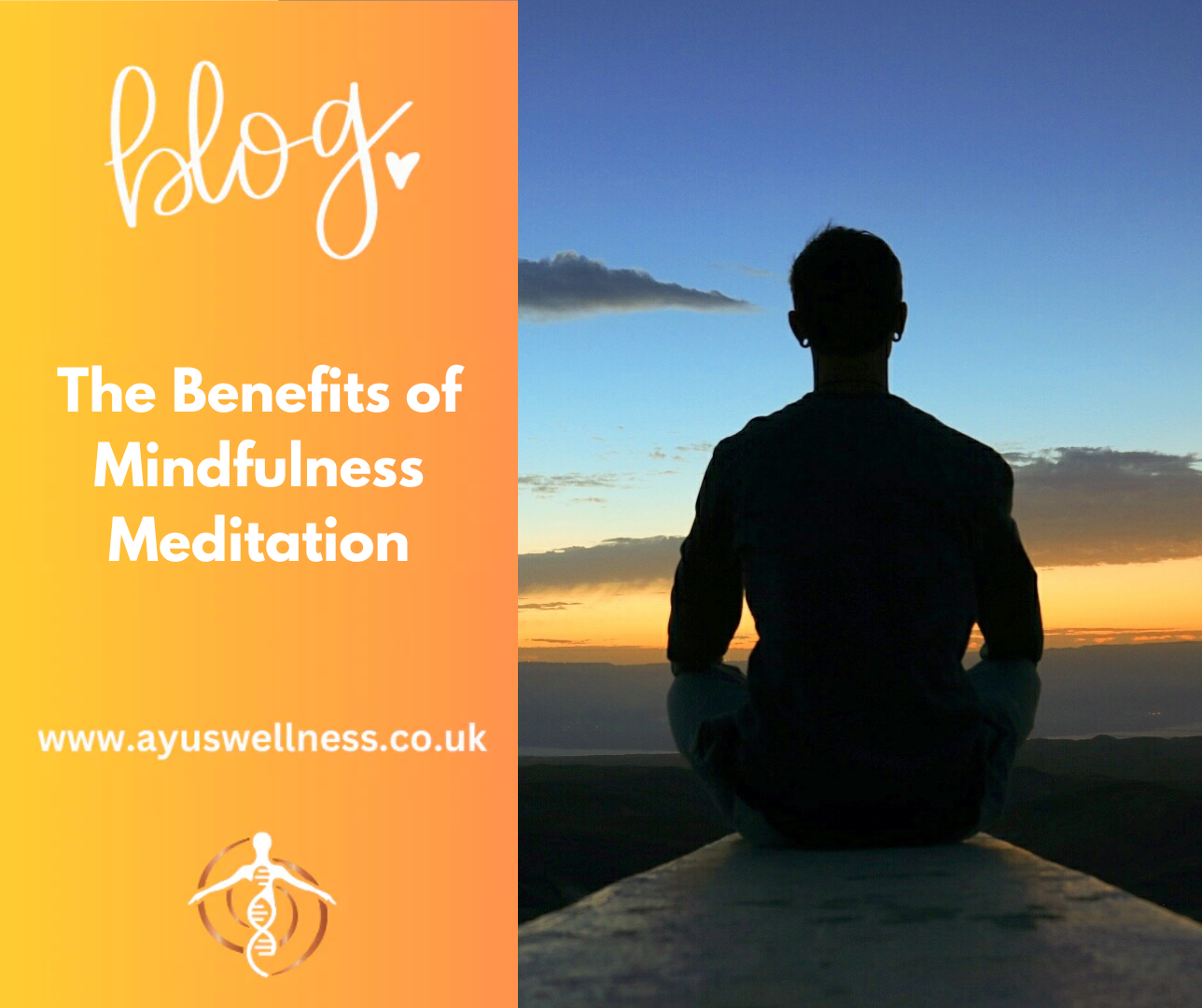 The Benefits of Mindfulness Meditation
