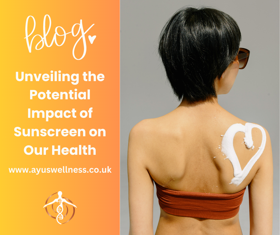 Unveiling the Potential Impact of Sunscreen on Our Health