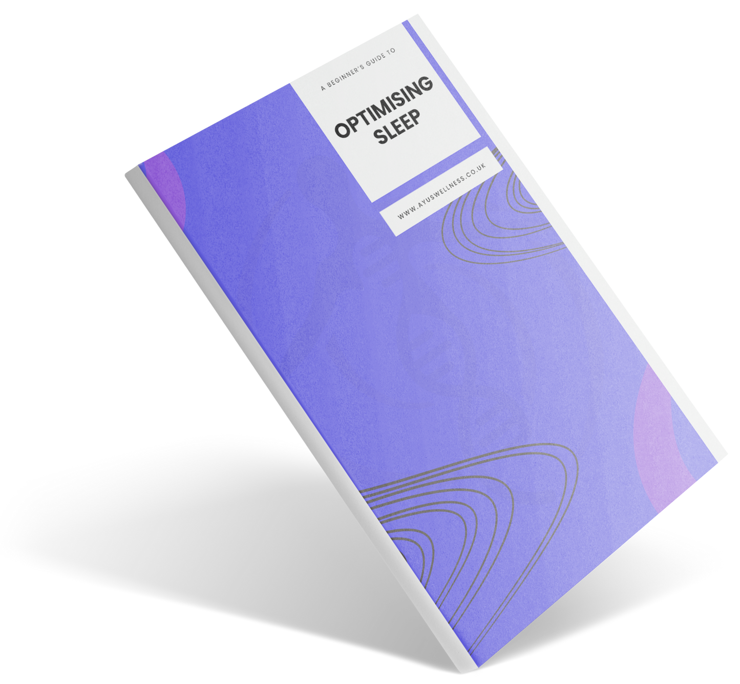 Optimising Sleep - FREE E-book