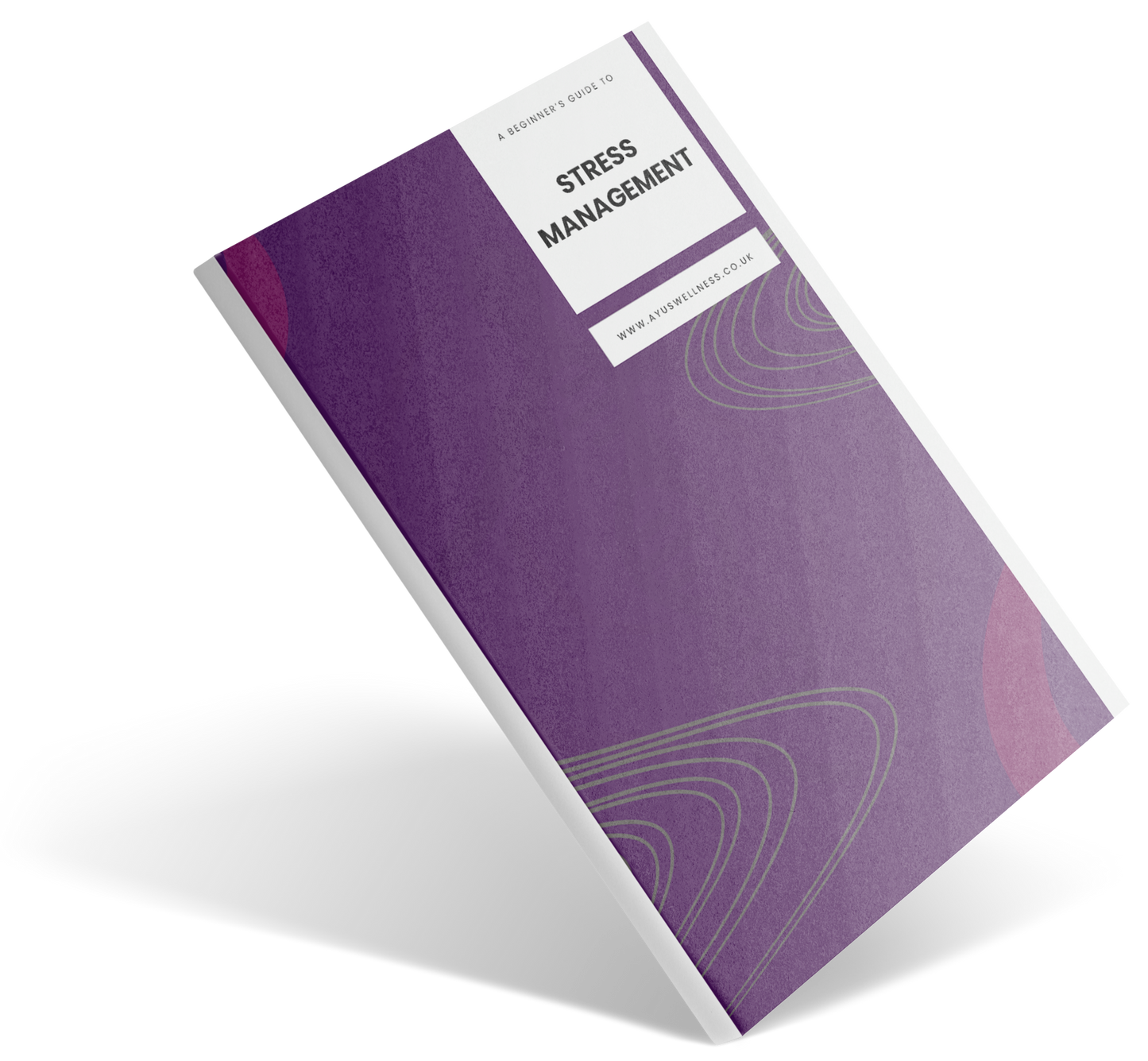 Stress Management - FREE E-book